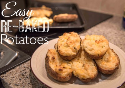 Easy Re-Baked Potatoes, Great for the Freezer